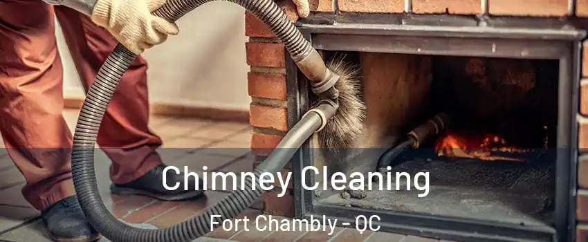  Chimney Cleaning Fort Chambly - QC