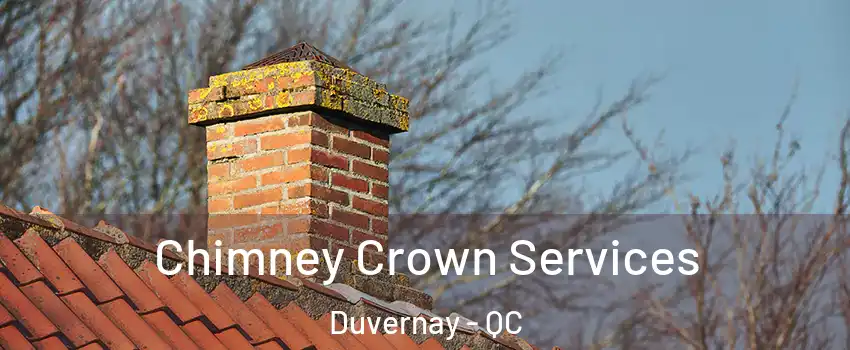  Chimney Crown Services Duvernay - QC