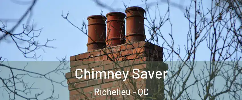 Chimney Saver Richelieu - QC