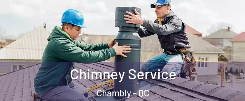  Chimney Service Chambly - QC