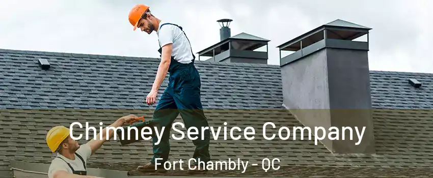  Chimney Service Company Fort Chambly - QC