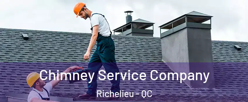  Chimney Service Company Richelieu - QC