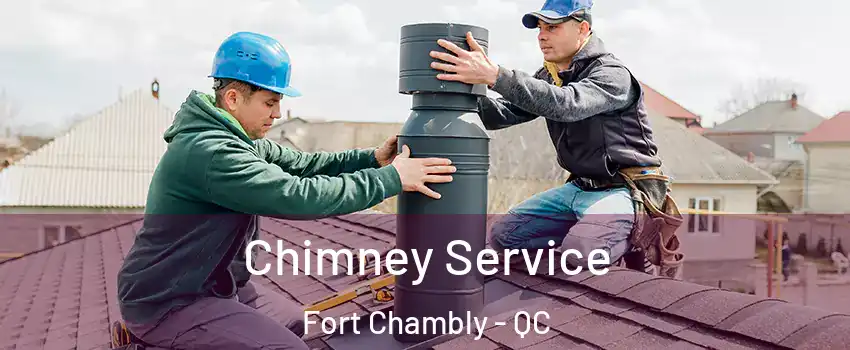 Chimney Service Fort Chambly - QC