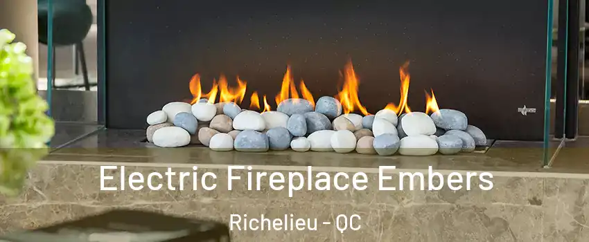  Electric Fireplace Embers Richelieu - QC