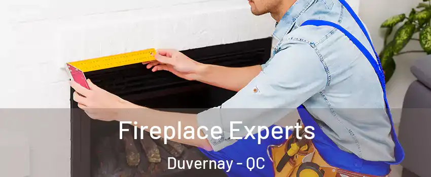  Fireplace Experts Duvernay - QC