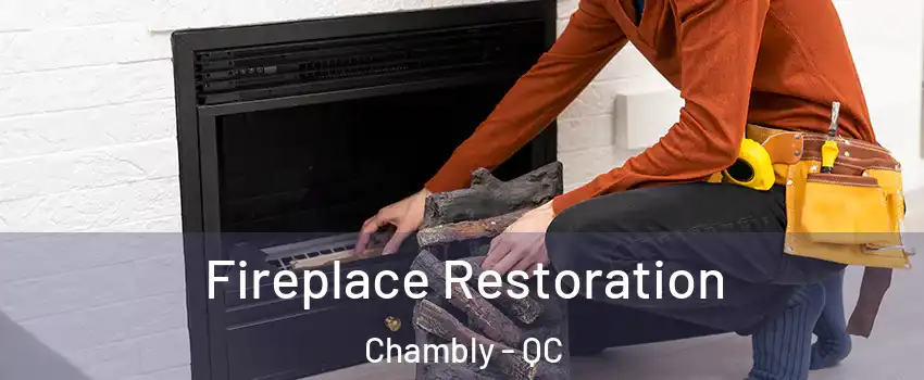  Fireplace Restoration Chambly - QC