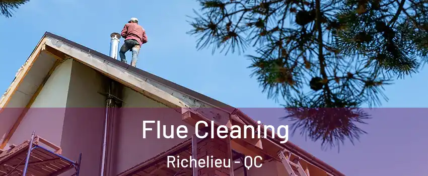  Flue Cleaning Richelieu - QC