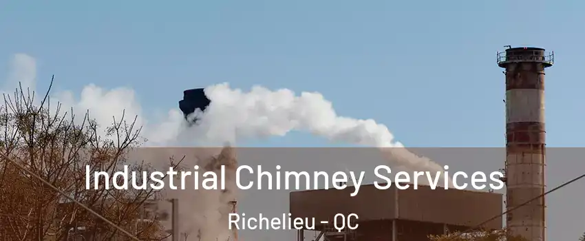  Industrial Chimney Services Richelieu - QC