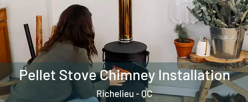  Pellet Stove Chimney Installation Richelieu - QC