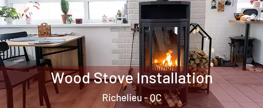  Wood Stove Installation Richelieu - QC